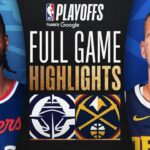 #5 CLIPPERS at #4 NUGGETS | FULL GAME 7 HIGHLIGHTS | May 3, 2025