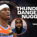 OKC IN 6 🗣️ Perk isn’t COUNTING OUT the Thunder in series vs. Nuggets 👀 | First Take