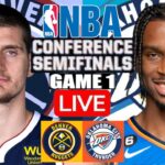 LIVE: DENVER NUGGETS vs OKLAHOMA CITY THUNDER | NBA | PLAY BY PLAY | SCOREBOARD