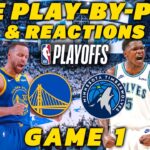 Golden State Warriors vs Minnesota Timberwolves Game 1 | Live Play-By-Play & Reactions