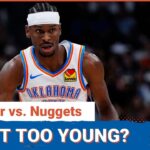 OKC Thunder FALL FLAT in Clutch AGAIN, Nuggets Control Series