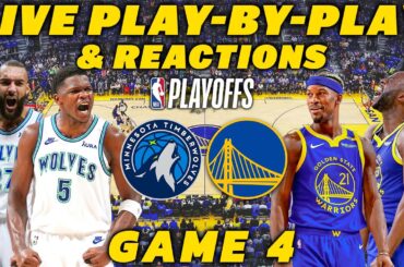 Minnesota Timberwolves vs Golden State Warriors Game 4 | Live Play-By-Play & Reactions