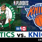 Celtics vs. Knicks Live Streaming Scoreboard, Play-By-Play, Highlights | NBA Playoffs Game 5
