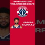 TRADING Jamal Murray To The Washington Wizards! #nba #basketball #viral