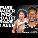 Spurs Number 2 Pick Update! Trading Or Keeping The Pick?
