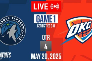 NBA LIVE! Oklahoma City Thunder vs Minnesota Timberwolves GAME 1 LIVE | May 20, 2025 | NBA Playoffs