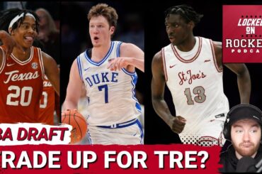 Houston Rockets NBA Draft Scouting: TRADE UP For Tre Johnson? | Kon Knueppel & Rasheer Fleming