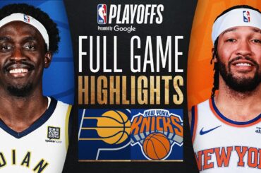 #4 PACERS at #3 KNICKS | FULL GAME 2 HIGHLIGHTS | May 23, 2025