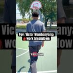 Victor Wembanyama 🎒work breakdown #victorwembanyama #nba #sanantonio #spurs