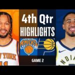 New York Knicks vs Indiana Pacers Full 4th Qtr Highlights - May 23 - 2025 NBA Highlights