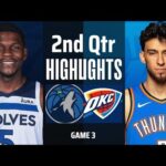 Minnesota Timberwolves vs Oklahoma City Thunder Full 2nd Qtr Highlights- May 24- 2025 NBA Highlights