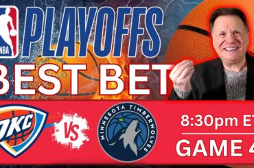 Oklahoma City Thunder vs Minnesota Timberwolves Game 4 Prediction | 2025 NBA Playoffs Picks 5/26/25
