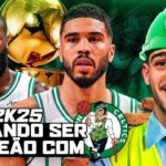 🔴 Reconstruindo o Boston Celtics no NBA 2K25 | Caio Reage Ao Vivo