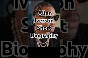 ALLEN IVERSON 🏀 #shortsvideo #biography #basketballplayer #halloffamer 🏀