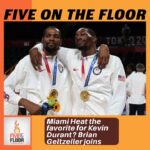 Miami Heat the favorite for Kevin Durant? Brian Geltzeiler joins | Five on the Floor