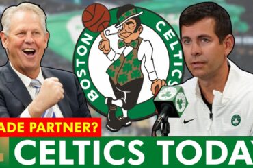 🚨NEW Boston Celtics Trade Partner REVEALED | Celtics Rumors