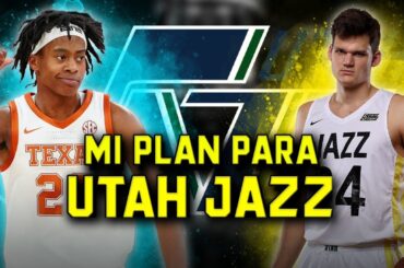 Mi plan para los Utah Jazz en la agencia libre 2025 | BASKET 365