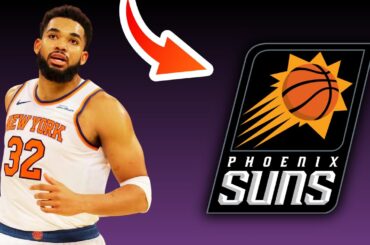 New York Knicks TRADE Karl-Anthony Towns To The Phoenix Suns? | NBA Trade Rumors