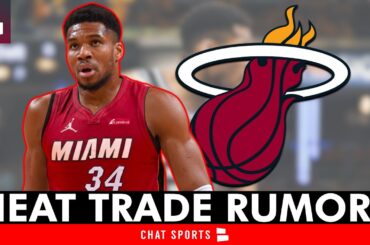 🚨MUST-SEE Miami Heat Rumors On A Giannis Antetokounmpo Trade