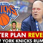🚨 Leon Rose MASTER PLAN Has Been REVEALED | New York Knicks Rumors