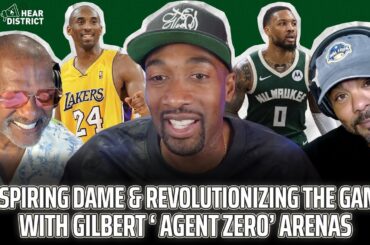 Gilbert Arenas on Inspiring Dame, Kobe & Ray Allen Workouts, & KAT Backlash (Hear District Ep. 66)