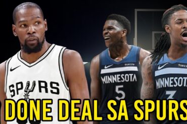 Kevin Durant sa Spurs Done Deal na?! | INAYAWAN si Anthony Edwards na MAKASAMA
