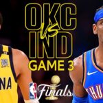 PACERS vs THUNDER FULL GAME 3 HIGHLIGHTS JUNE 11, 2025 NBA FINALS FULL GAME 3 HIGHLIGHTS TODAY 2K25
