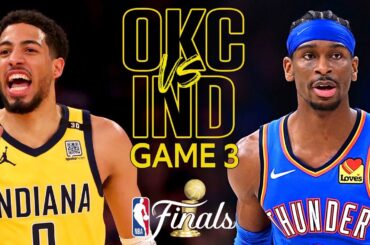 PACERS vs THUNDER FULL GAME 3 HIGHLIGHTS JUNE 11, 2025 NBA FINALS FULL GAME 3 HIGHLIGHTS TODAY 2K25