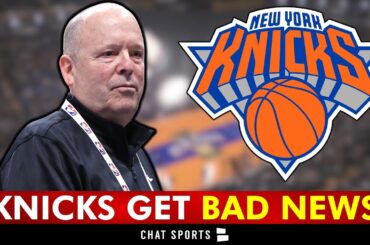 New York Knicks Just Got BAD News