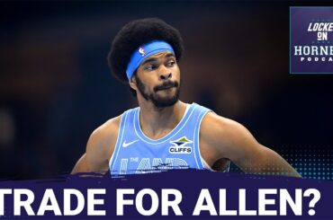 Charlotte IGNORING LaMelo Trade Buzz | Jarrett Allen a Target? | Mock Draft Changes for Hornets