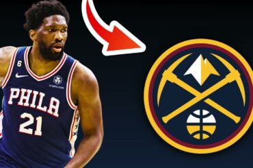 Philadelphia 76ers TRADE Joel Embiid To The Denver Nuggets? | NBA Trade Rumors