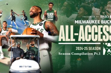 All-Access: 2024-25 - Season Compilation PT. 1