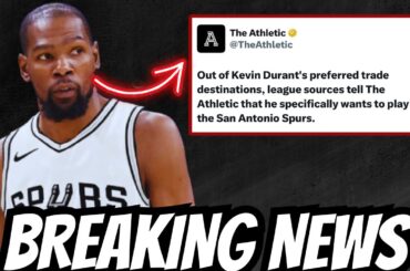 BREAKING NEWS‼️ Kevin Durant REQUEST A Trade to San Antonio Spurs