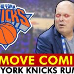 BIG MOVE COMING? New York Knicks Trade Rumors Are HOT