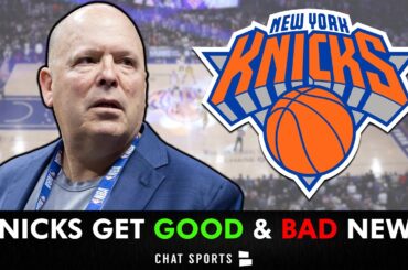 New York Knicks Get GOOD & BAD News