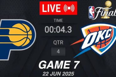 NBA LIVE! Oklahoma City Thunder vs Indiana Pacers | June 22, 2025 | Game 7 NBA Finals Live 2K