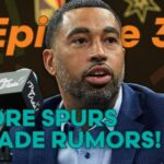 More Spurs Trade Rumors