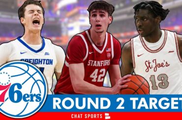 Philadelphia 76ers Draft Targets In Round 2 Of The 2025 NBA Draft | 76ers Rumors
