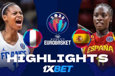 France 🇫🇷 v Spain 🇪🇸 | Semi-Finals | 1XBET Highlights | FIBA EuroBasket Women 2025