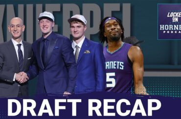 DRAFT RECAP: Hornets Take Kon Knueppel + TRADE Mark Williams for 29th Pick Liam McNeeley