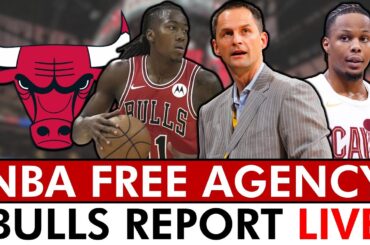 Chicago Bulls NBA Free Agency 2025 Live - Day 1