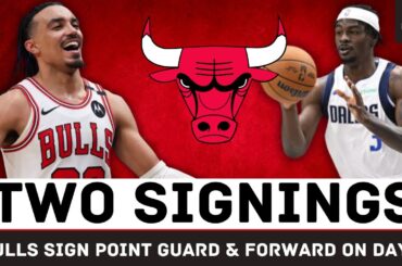Chicago Bulls Sign 2 Players During Day 1 of 2025 NBA Free Agency. Chicago Bulls News