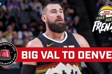 EMERGENCY PODCAST: Nuggets trade for Jonas Valanciunas from the Sacramento Kings