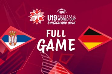 Round of 16 | Serbia v Germany | Full Basketball Game | FIBA U19 Basketball World Cup 2025