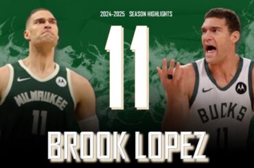 Brook Lopez || 2024-2025 Milwaukee Bucks Highlights