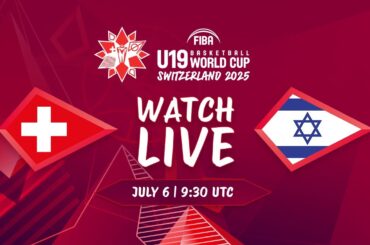 LIVE - Switzerland v Israel | FIBA U19 Basketball World Cup 2025 | Class 7-8 game
