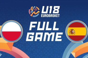 Group Phase | Poland v Spain | Full Basketball Game | FIBA U18 Women's EuroBasket 2025