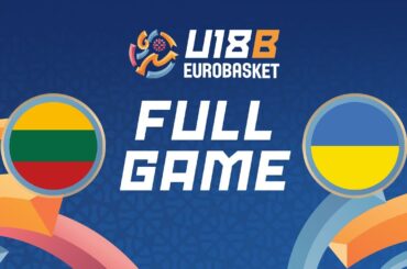 Group Phase | Lithuania v Ukraine | Full Basketball Game | FIBA U18 Women's EuroBasket 2025 Div. B