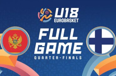Quarter-Finals: Montenegro v Finland | FIBA U18 Women's EuroBasket 2025