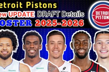 Detroit Pistons ROSTER UPDATE | POSSIBLE STARTING LINEUP 2025-2026 | NBA NEW UPDATE